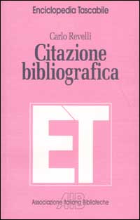 Citazione bibliografica Citazione bibliografica