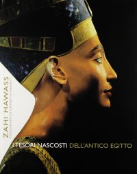 I tesori nascosti dell'antico Egitto