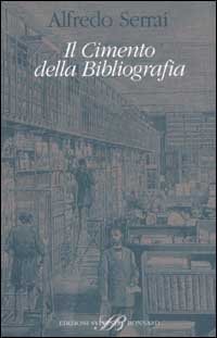 Il cimento della bibliografia