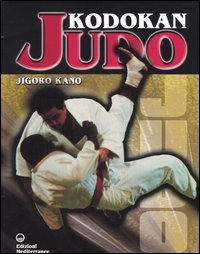 Kodokan judo Kodokan judo