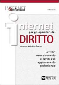 Internet per gli operatori del Diritto Internet per gli operatori del Diritto