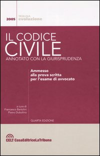 Il codice civile annotato con la giurisprudenza Il codice civile annotato con la giurisprudenza