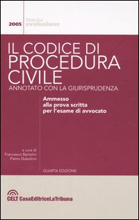 Il codice di procedura civile annotato con la giurisprudenza Il codice di procedura civile annotato con la giurisprudenza