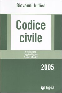 Codice civile 2005. Costituzione, leggi collegate, trattati UE e CE. Con CD-ROM Codice civile 2005. Costituzione, leggi collegate, trattati UE e CE. Con CD-ROM