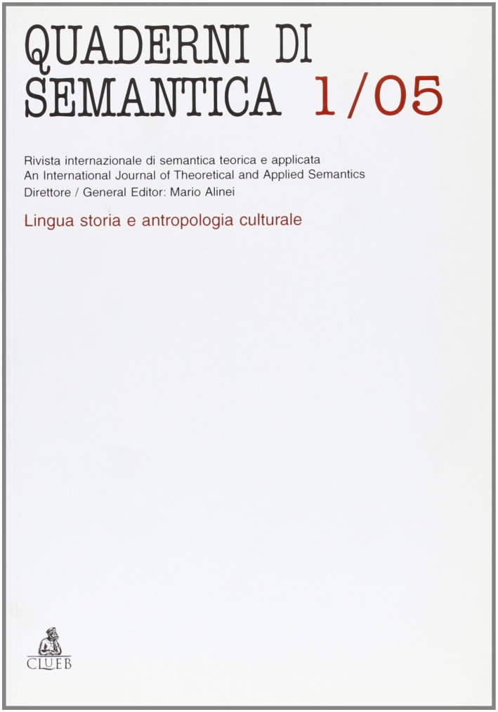 Quaderni di semantica (2005). Vol. 1 Quaderni di semantica (2005). Vol. 1
