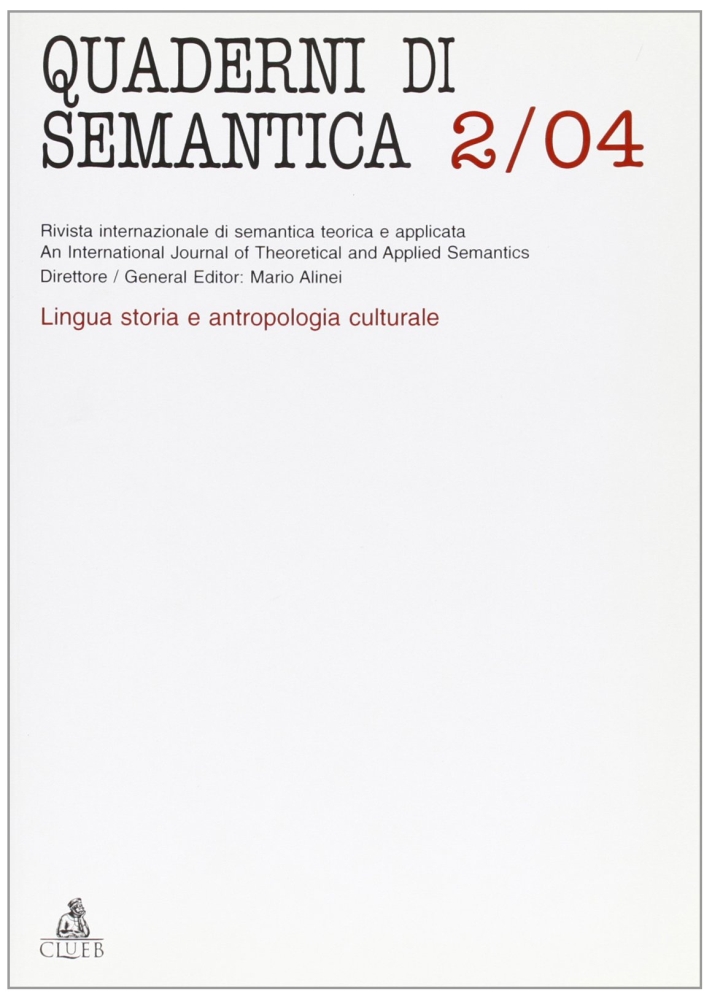 Quaderni di semantica (2004). Vol. 2 Quaderni di semantica (2004). Vol. 2