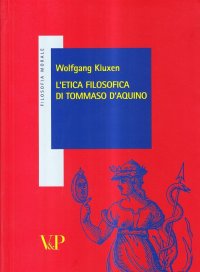 L'etica filosofica di Tommaso d'Aquino