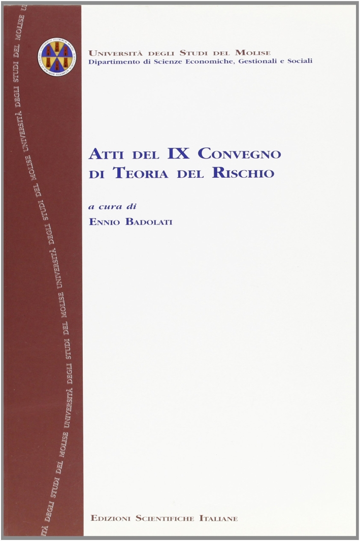Atti del 9° Convegno di teoria del rischio Atti del 9° Convegno di teoria del rischio
