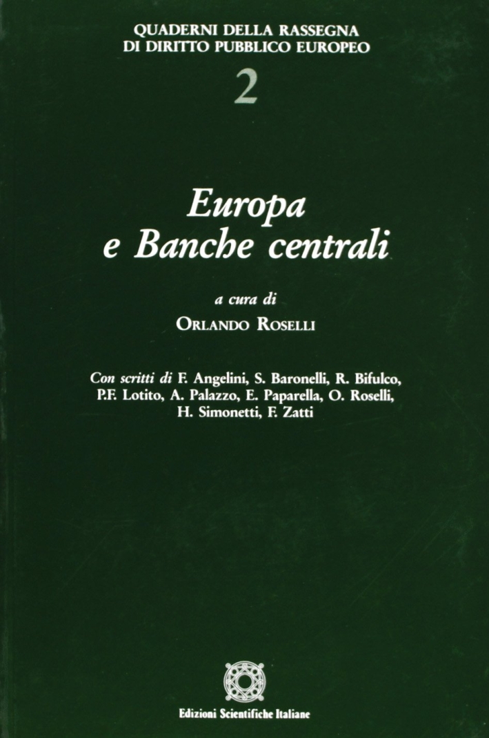 Europa e banche centrali Europa e banche centrali