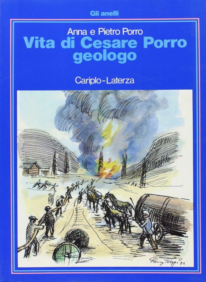 Vita di Cesare Porro, geologo Vita di Cesare Porro, geologo