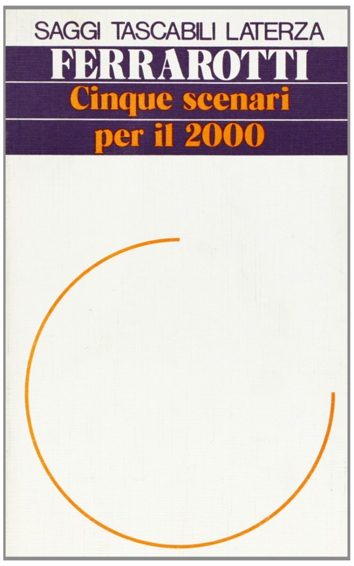 Cinque scenari per il Duemila Cinque scenari per il Duemila