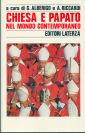 Chiesa e papato nel mondo contemporaneo Chiesa e papato nel mondo contemporaneo