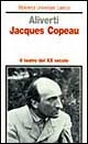 Jacques Copeau Jacques Copeau