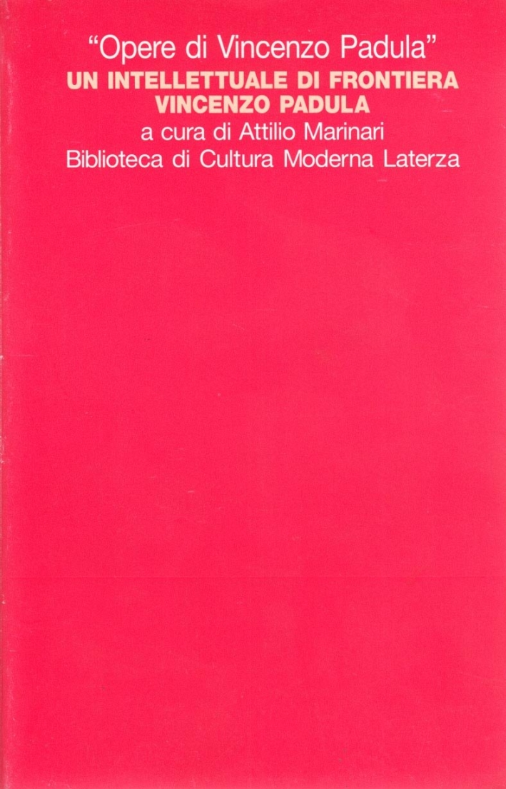 Un intellettuale di frontiera: Vincenzo Padula Un intellettuale di frontiera: Vincenzo Padula