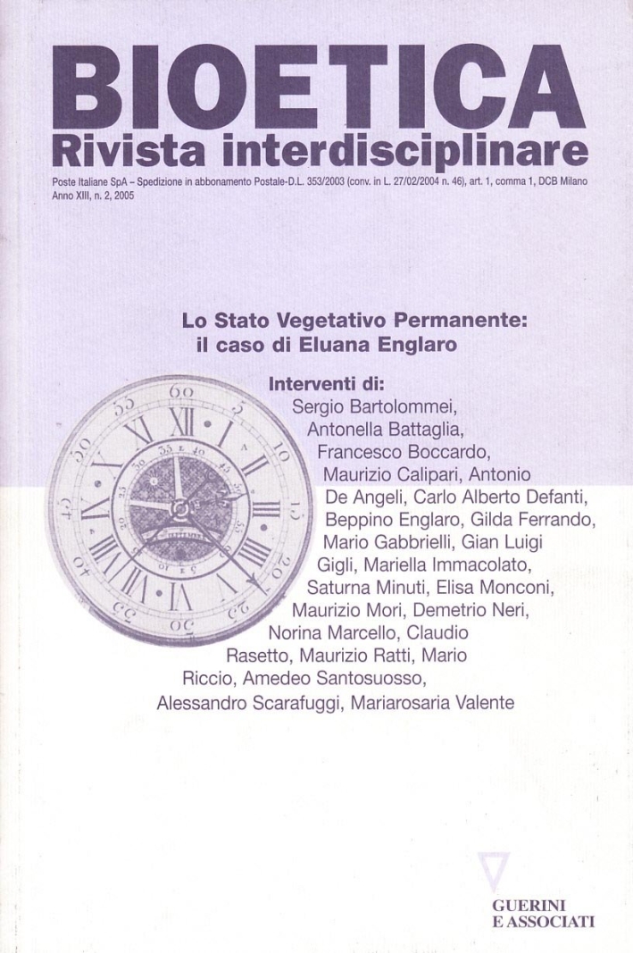 Bioetica. Rivista interdisciplinare (2005). Vol. 2 Bioetica. Rivista interdisciplinare (2005). Vol. 2