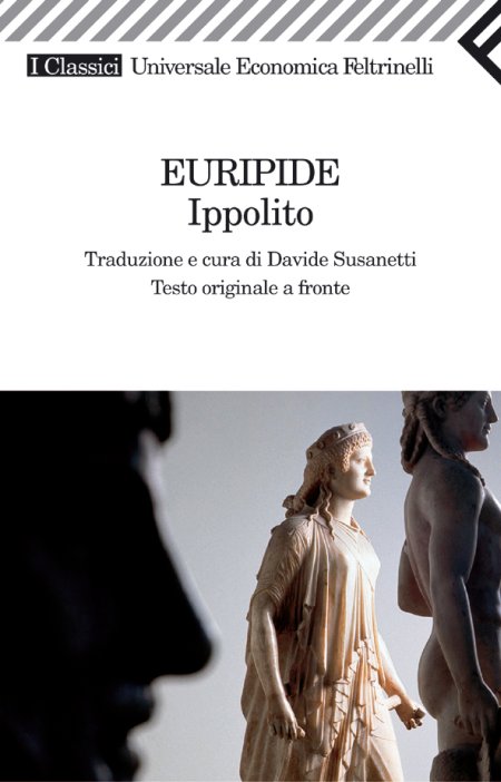 Ippolito. Testo greco a fronte Ippolito. Testo greco a fronte