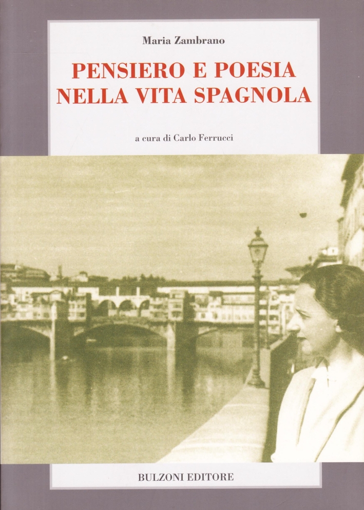 Pensiero e poesia nella vita spagnola Pensiero e poesia nella vita spagnola