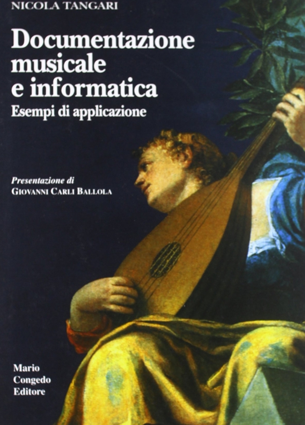 Documentazione musicale e informatica. Esempi di applicazione Documentazione musicale e informatica. Esempi di applicazione