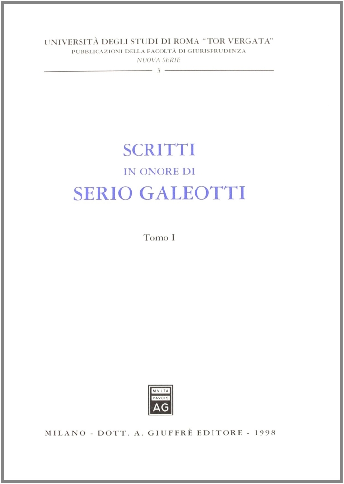 Scritti in onore di Serio Galeotti Scritti in onore di Serio Galeotti