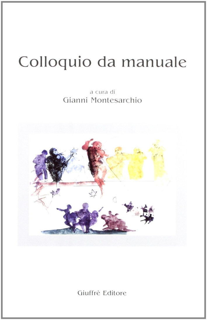 Colloquio da manuale Colloquio da manuale