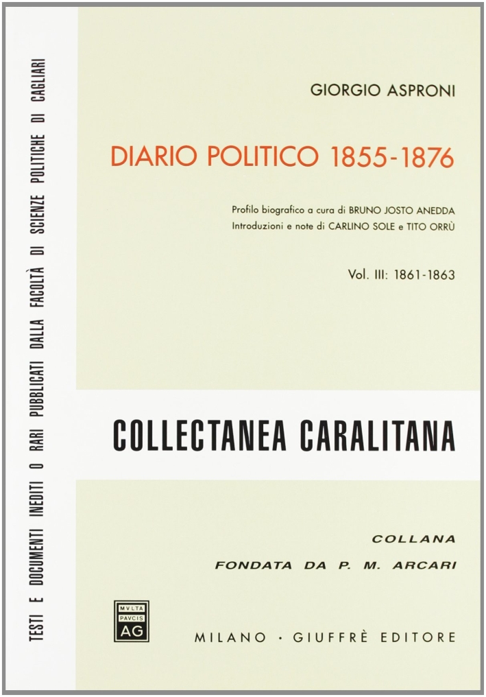 Diario politico 1855-1876. Vol. 3: 1861-1863 Diario politico 1855-1876. Vol. 3: 1861-1863