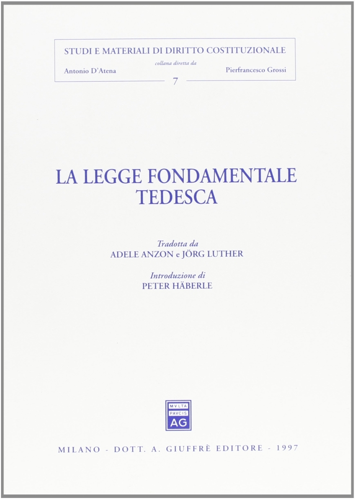 La legge fondamentale tedesca La legge fondamentale tedesca