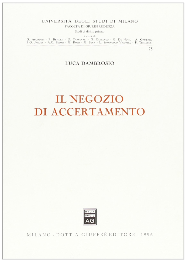 Il negozio di accertamento Il negozio di accertamento