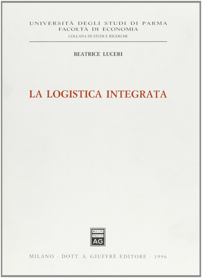 La logistica integrata La logistica integrata