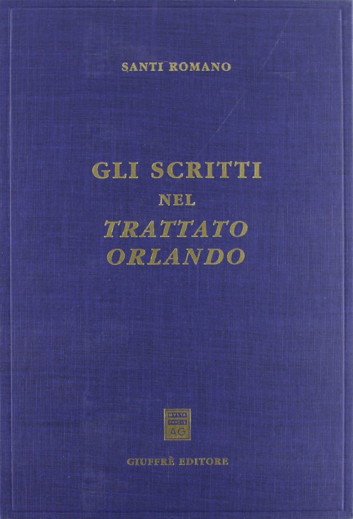 Gli scritti nel trattato Orlando Gli scritti nel trattato Orlando