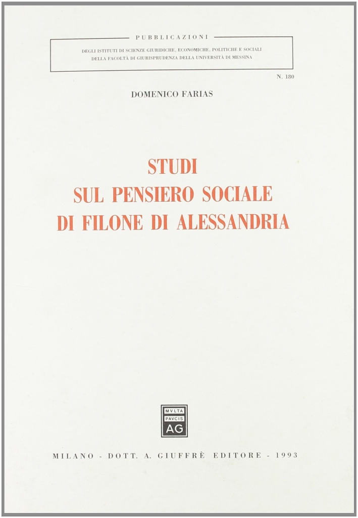 Studi sul pensiero sociale di Filone di Alessandria Studi sul pensiero sociale di Filone di Alessandria