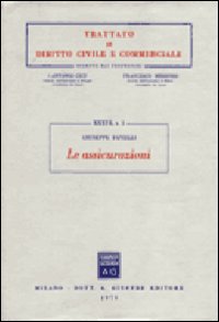 Le assicurazioni Le assicurazioni