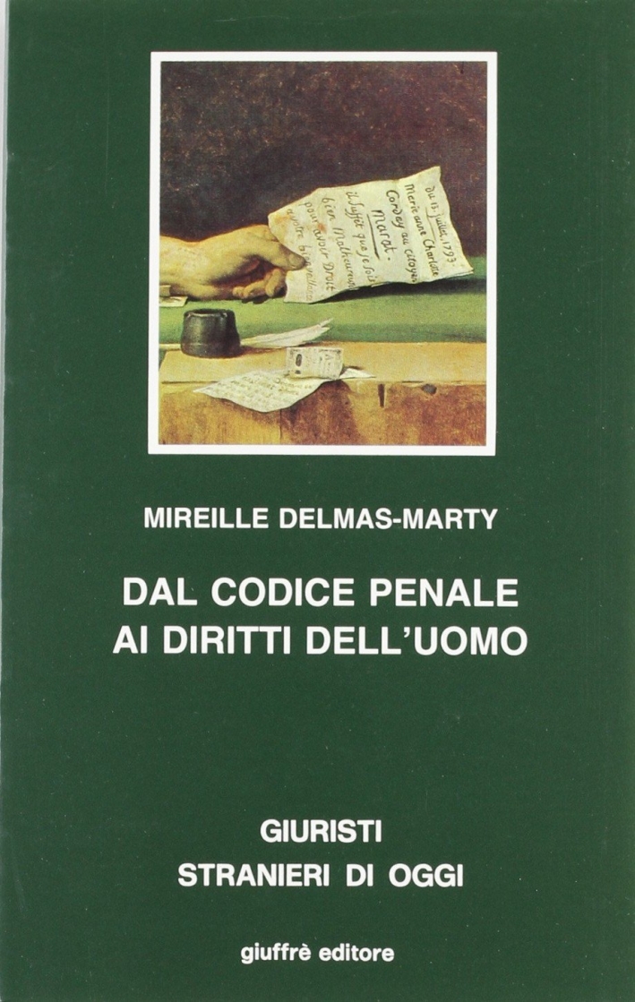 Dal Codice penale ai diritti dell'uomo Dal Codice penale ai diritti dell'uomo