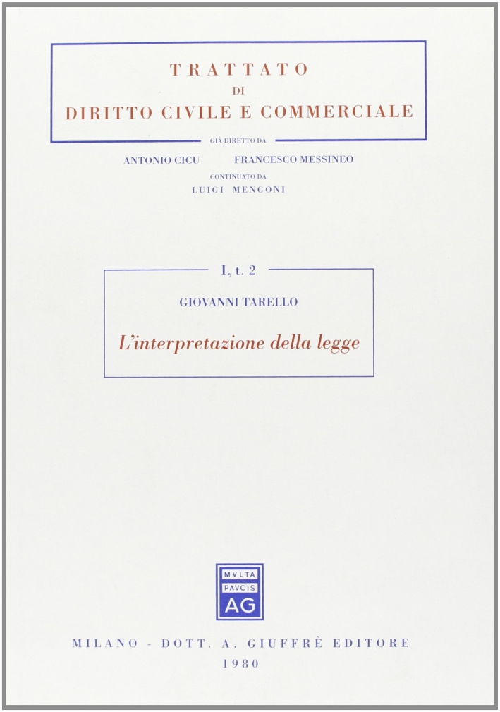 L'interpretazione della legge L'interpretazione della legge