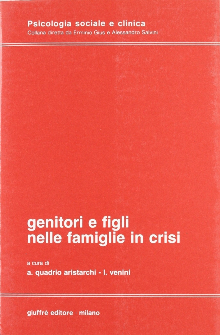 Genitori e figli nelle famiglie in crisi Genitori e figli nelle famiglie in crisi