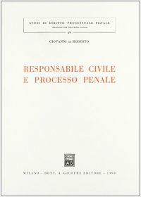 Responsabile civile e processo penale