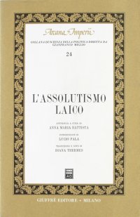 L'assolutismo laico