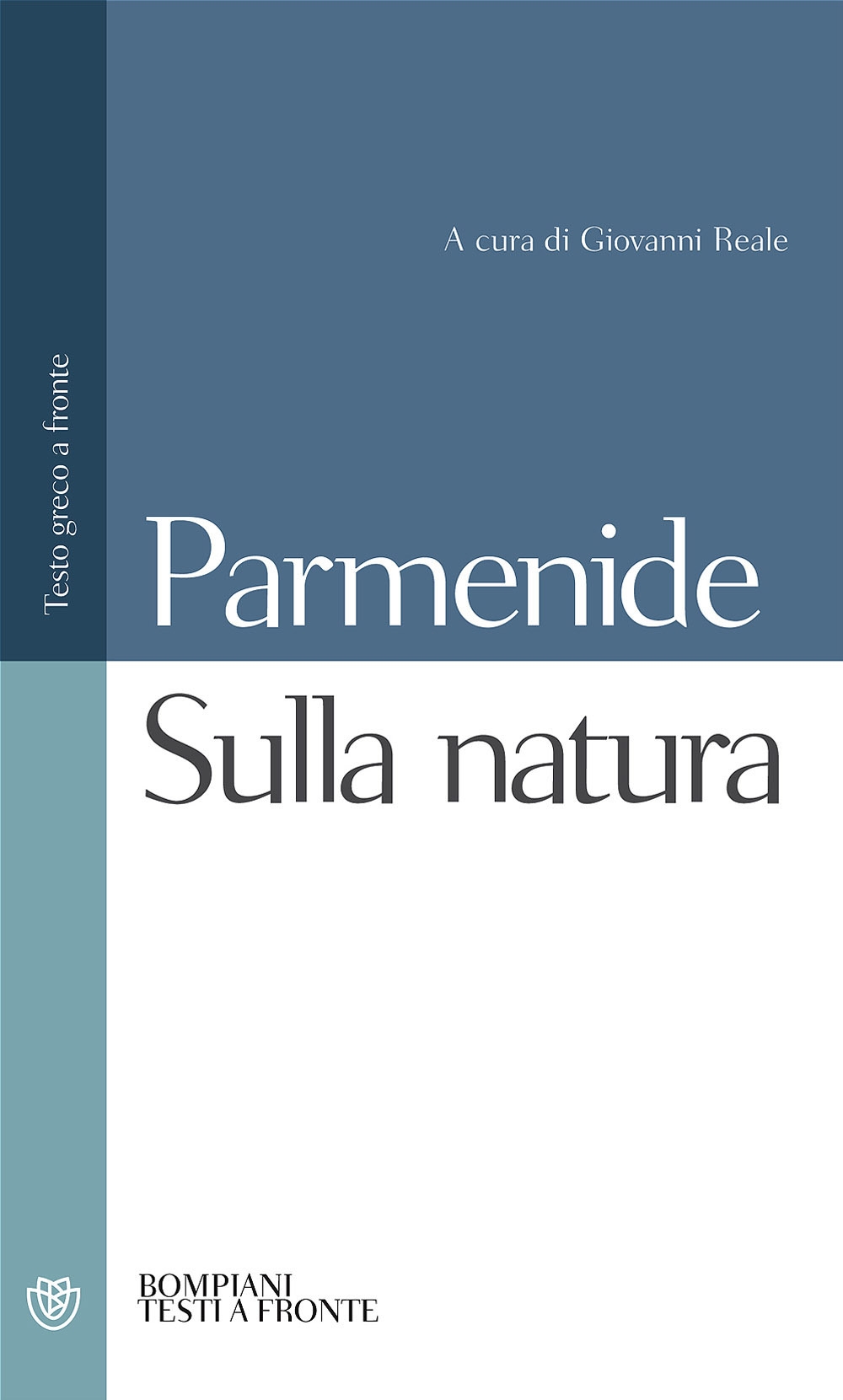 Sulla natura. Testo greco a fronte Sulla natura. Testo greco a fronte