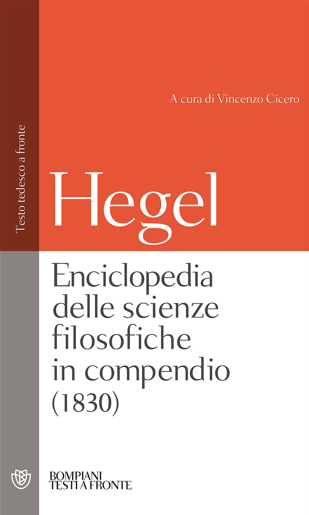 Enciclopedia delle Scienze Filosofiche Enciclopedia delle Scienze Filosofiche