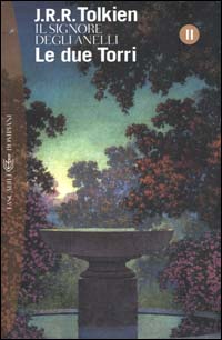 Le due torri. Il signore degli anelli. Vol. 2 Le due torri. Il signore degli anelli. Vol. 2