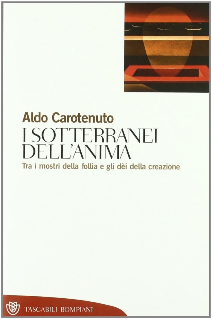 I sotterranei dell'anima I sotterranei dell'anima
