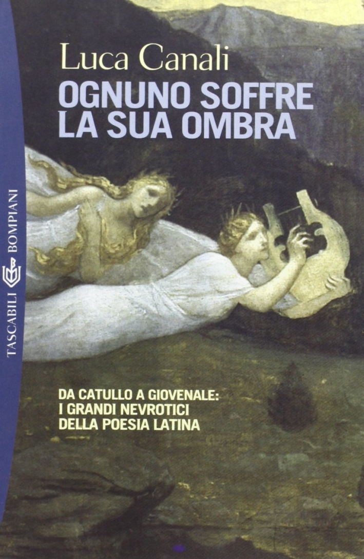 Ognuno soffre per la sua ombra Ognuno soffre per la sua ombra