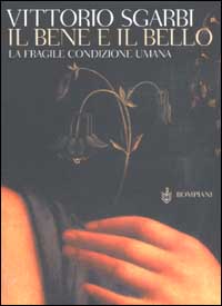 Il bene e il bello Il bene e il bello