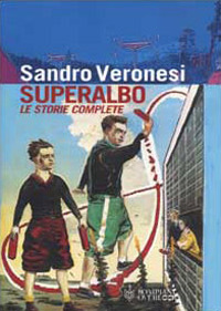 Superalbo. Le storie complete Superalbo. Le storie complete