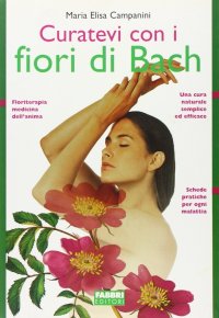 Curatevi con i fiori di Bach