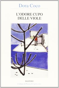 L'odore cupo delle viole