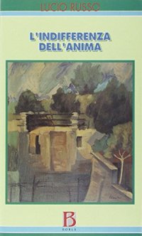 L'indifferenza dell'anima