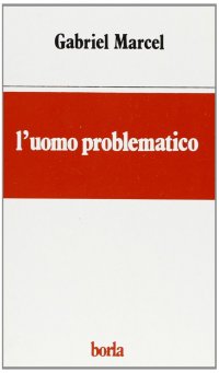 L'uomo problematico