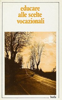 Educare alle scelte vocazionali