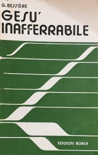 Gesù inafferrabile