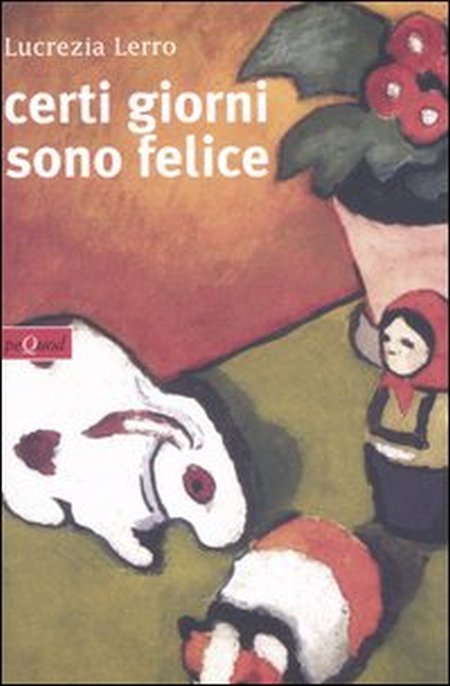 Certi giorni sono felice Certi giorni sono felice